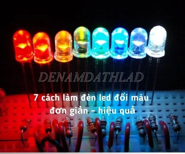 7 cách làm đèn led đổi màu đơn giản - hiệu quả