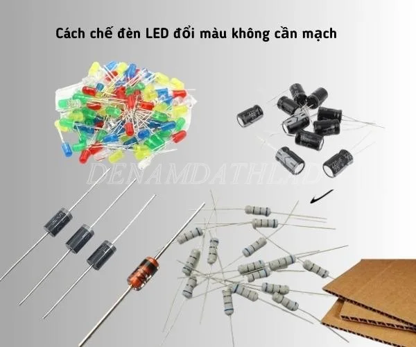 Cách chế đèn LED đổi màu không cần mạch 