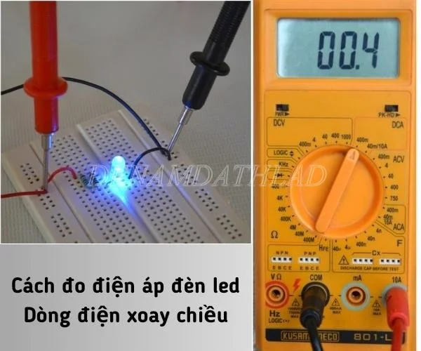 Cách đo điện áp đèn led dòng điện xoay chiều